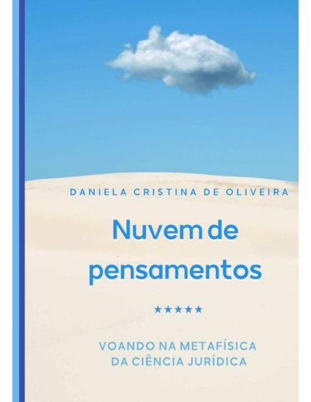 Nuvem De Pensamentos.:Voando na metafísica da ciência jurídica.