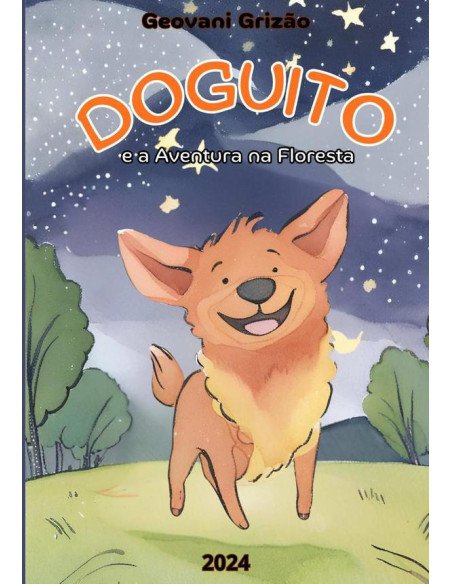 Doguito E A Aventura Na Floresta