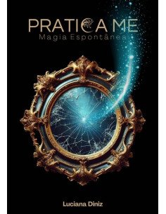 Pratica Me:Magia Espontânea