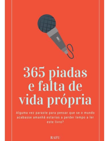 365 Piadas E Falta De Vida Própria
