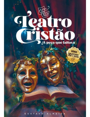 Teatro Cristão:A peça que faltava