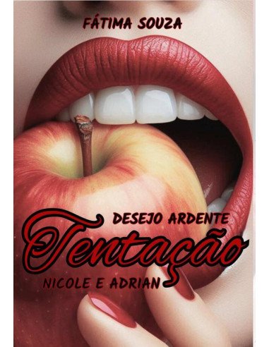 Tentação:Desejo Ardente Nicole e Adrian