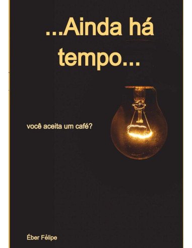 ...ainda Há Tempo...:você aceita um café?