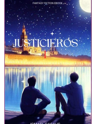 Justicieros 1:Tomo 1