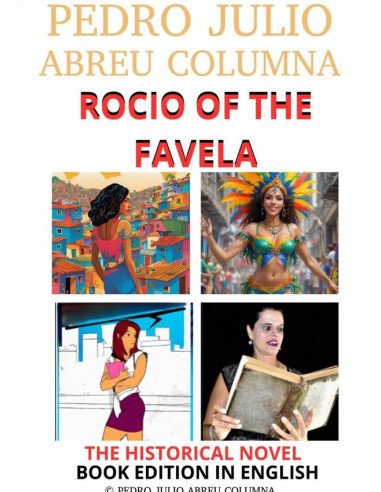 Rocio Of The Favela:ROCIO DE LA FAVELA , ROCIO DELLA FAVELA, ROCIO DA FAVELA