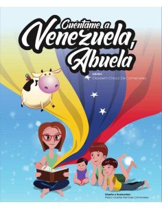 Cuéntame a Venezuela, abuela