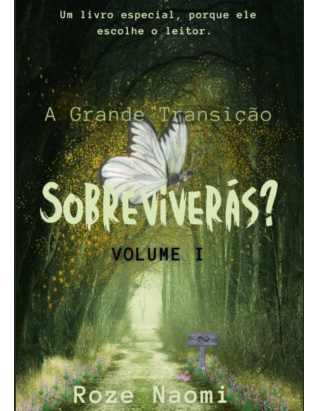 Coleção Interdimensional:A Grande Transição - Sobreviverás? Volume I