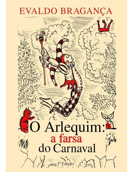 O Arlequim:a farsa do Carnaval