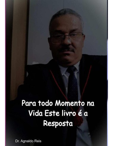 Para Todo Momento Na Vida Este Livro É A Resposta