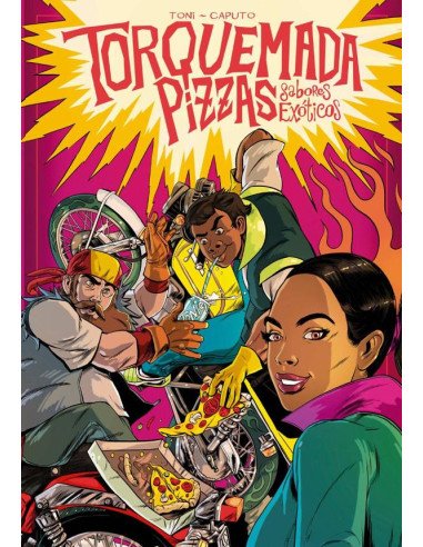 Torquemada Pizzas:Sabores Exóticos