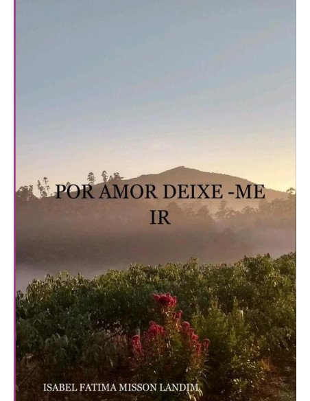 Por Amor Deixe -me Ir
