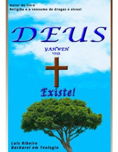 Yahweh ????, Deus Existe!