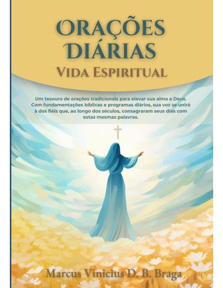 Orações Diárias: Vida Espiritual