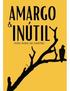 Amargo & Inútil
