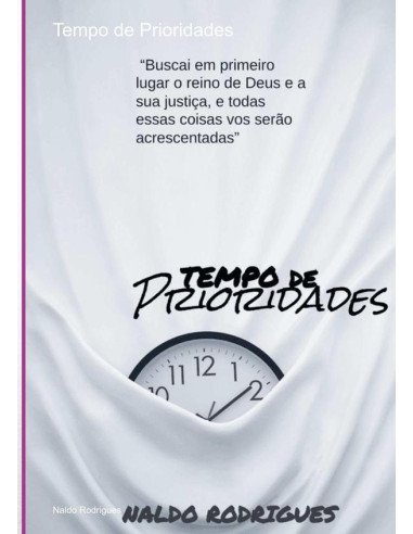 Tempo De Prioridades:Prioridades! Primeiro Deus