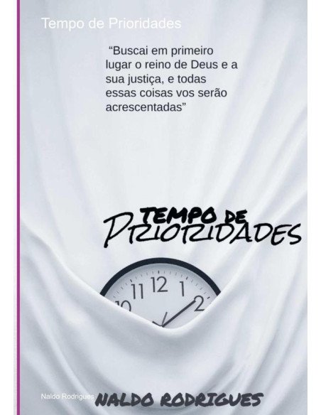 Tempo De Prioridades:Prioridades! Primeiro Deus