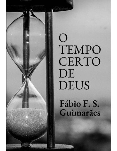 O Tempo Certo De Deus