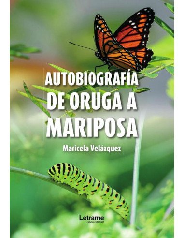 Autobiografía de oruga a mariposa