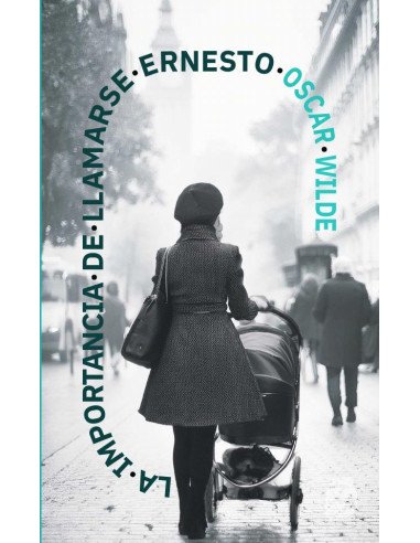 La importance de llamarse Ernesto:Nueva traducción al español