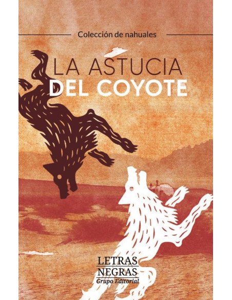 La astucia del coyote