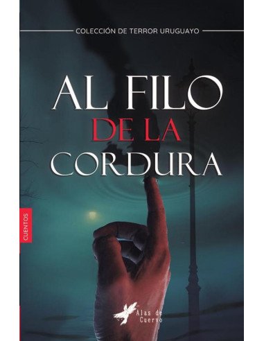 Al filo de la cordura