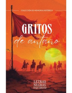 Gritos de antaño