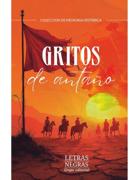 Gritos de antaño
