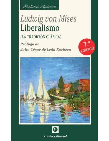 Liberalismo. La tradición clásica