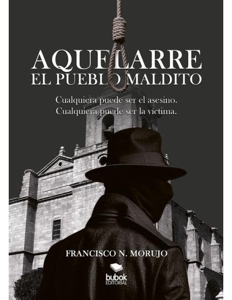 Aquelarre, el pueblo maldito:Cualquiera puede ser el asesino. Cualquiera puede ser la víctima