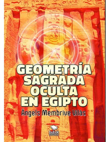 Geometría sagrada oculta en Egipto