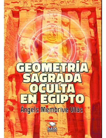 Geometría sagrada oculta en Egipto