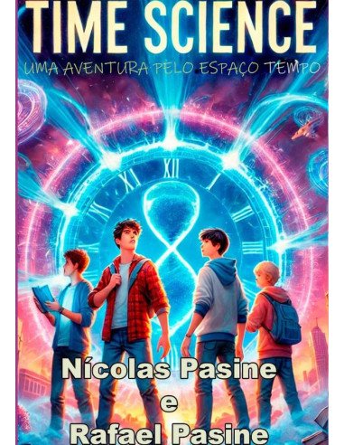 Time Science: Uma Aventura Pelo Espaço Tempo