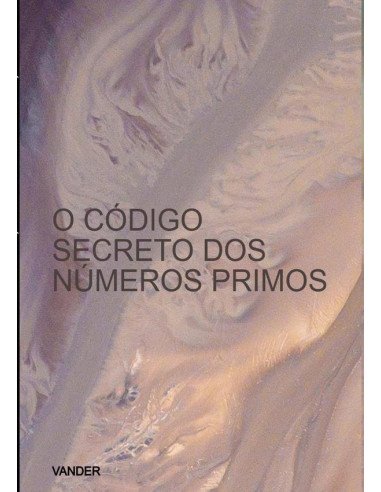 O Código Secreto Dos Números Primos
