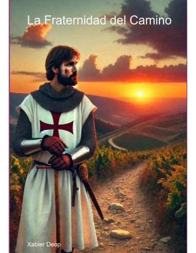 La Fraternidad Del Camino