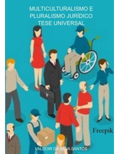 Muiticulturalismo E Pluralismo Jurídico Tese Universal