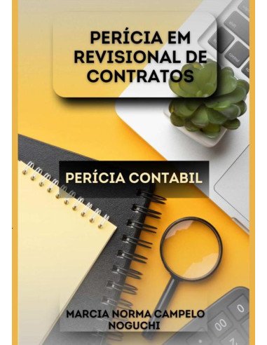 Pericia Em Revisonal Em Contratos:PERICIA CONTABIL