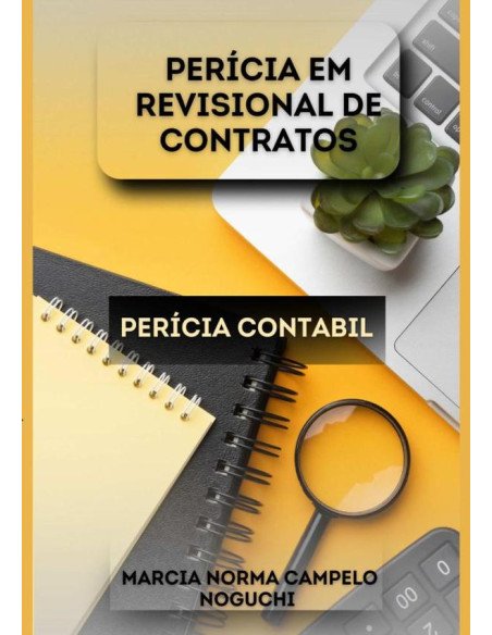 Pericia Em Revisonal Em Contratos:PERICIA CONTABIL