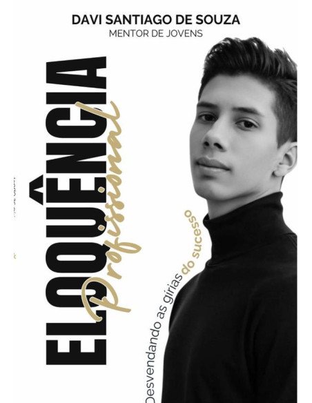 Eloquência Profissional:Desvendando as Gírias do Sucesso