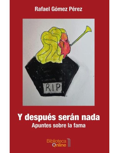 Y después serán nada