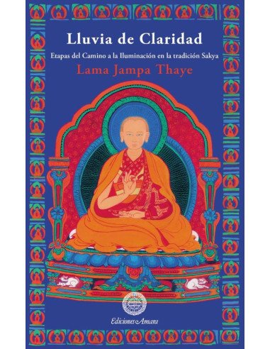 Lluvia de claridad:Etapas del Camino a la Iluminación En la tradición Sakya