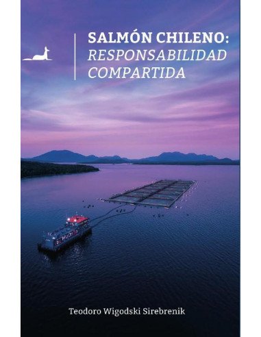 Salmón chileno:Responsabilidad compartida