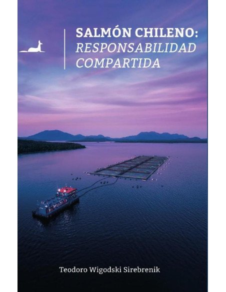 Salmón chileno:Responsabilidad compartida