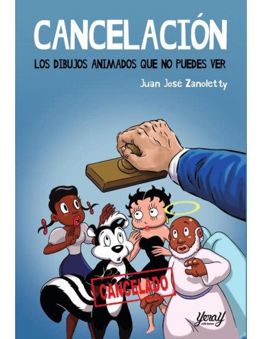 Cancelación. Los dibujos animados que no puedes ver