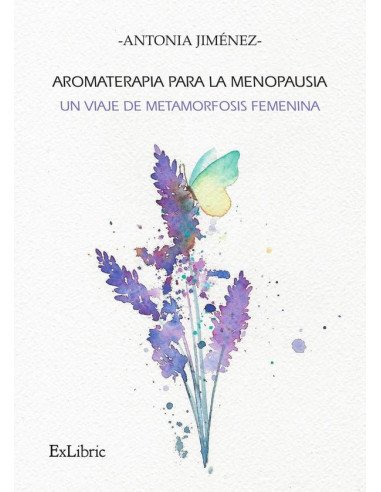 Aromaterapia para la menopausia: un viaje de metamorfosis femenina