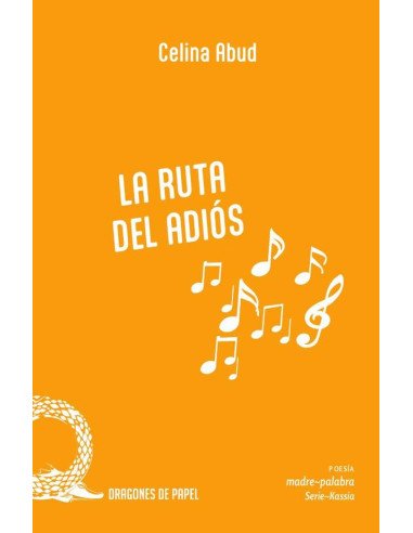 La ruta del adiós