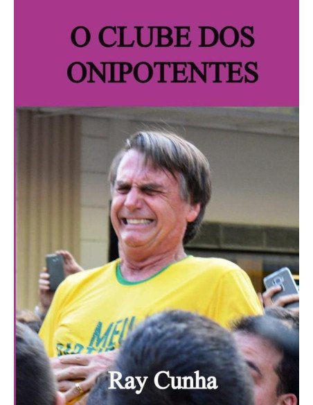 O Clube Dos Onipotentes