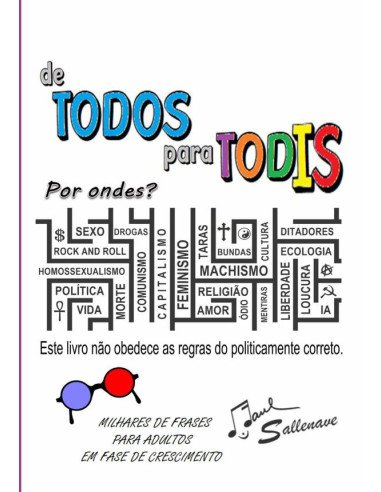 De Todos Para Todis:Por Ondes?