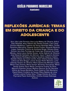 Reflexões Jurídicas: Temas Em Direito Da Criança E Do Adolescente