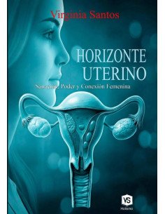 Horizonte Uterino:Sanación, Poder y Conexión Femenina