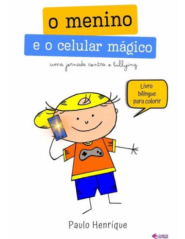 O Menino E O Celular Mágico